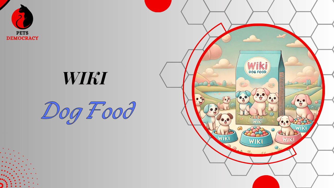 Wiki Dog Food